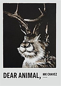 Dear Animal, (Paperback)