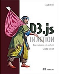 D3.Js in Action, 2e (Paperback)