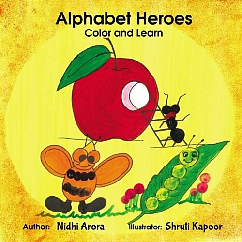 Alphabet Heroes - Color and Learn (Paperback, CLR, CSM)