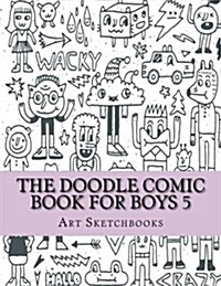 The Doodle Comic Book for Boys 5 (Paperback)