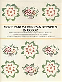 More Early American Stencils in Color (Hardcover)