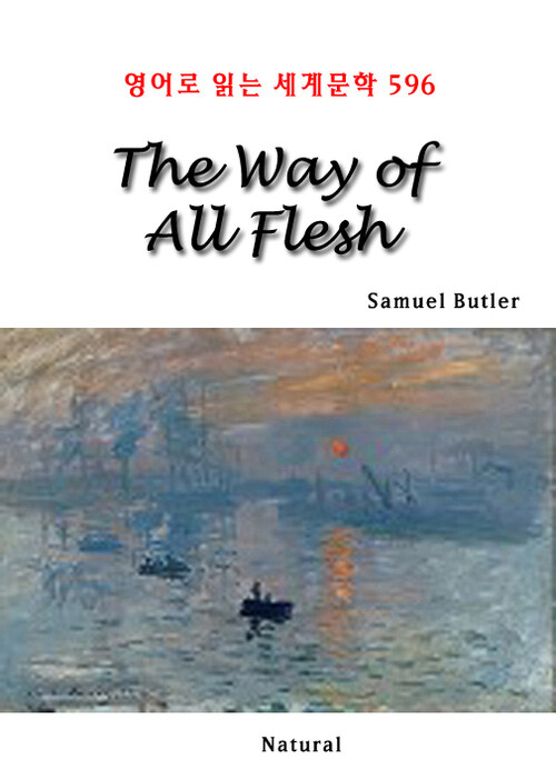 The Way of All Flesh