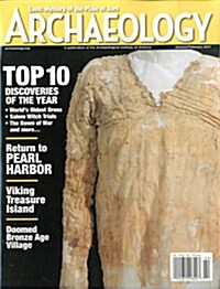 Archaeology (격월간 미국판): 2017년 01월호