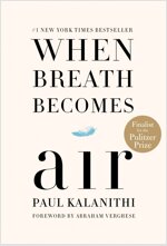 When Breath Becomes Air (Paperback)
