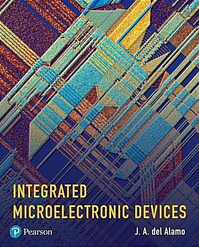 Integrated Microelectronic Devices: Physics and Modeling (Hardcover)