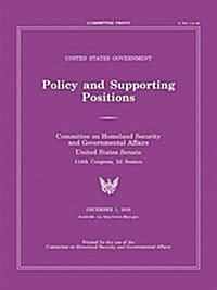 United States Government Policy and Supporting Positions, December 1,2016 (Plum Book) (Paperback)