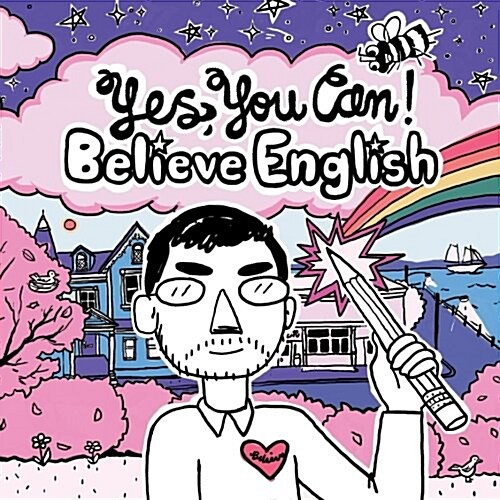 Yes You Can!: Believe English (Paperback)