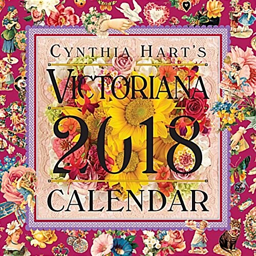 Cynthia Harts Victoriana Wall Calendar 2018 (Wall)