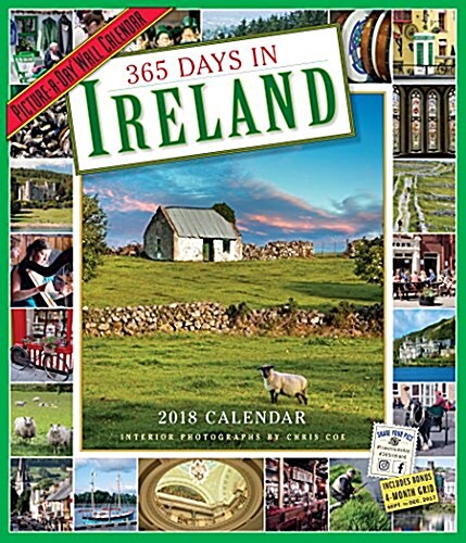 365 Days in Ireland Picture-A-Day Wall Calendar 2018 (Wall)