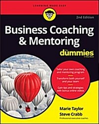 Business Coaching & Mentoring for Dummies (Paperback, 2)