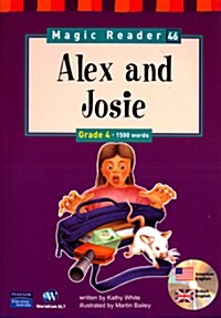 Magic Reader 46 Alex and Josie (Paperback + CD 1장)