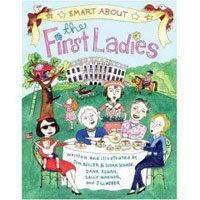 Smart about the First Ladies: Smart about History (Paperback, REV & Updated--)