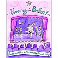 [중고] Hooray for Ballet! (Paperback)