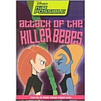 Attack of the Killer Bebes (Paperback)