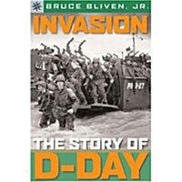 Sterling Point Books(r) Invasion: The Story of D-Day (Paperback)