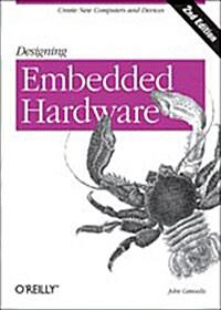 [중고] Designing Embedded Hardware: Create New Computers and Devices (Paperback, 2)