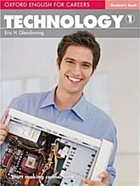 Oxford English for Careers: Technology 1: Students Book (Paperback)