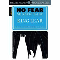 King Lear: No Fear Shakespeare Side-By-Side Plain English (Paperback)