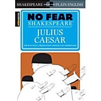 [중고] Julius Caesar (No Fear Shakespeare): Volume 4 (Paperback, Study Guide)