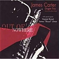 [수입] James Carter & Organ Trio - Out Of Nowhere