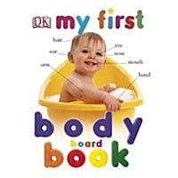 My First Body Board Book (Board Books)