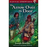 [중고] Arrow Over the Door (Paperback)