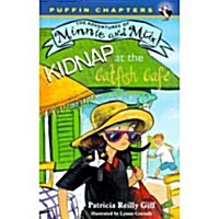[중고] Kidnap at the Catfish Cafe (Paperback, Reprint)
