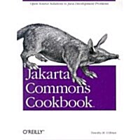 Jakarta Commons Cookbook (Paperback)
