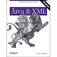 Java and XML: Solutions to Real-World Problems (Paperback, 3)