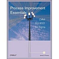 [중고] Process Improvement Essentials: CMMI, Six SIGMA, and ISO 9001 (Paperback)