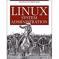 [중고] Linux System Administration: Solve Real-Life Linux Problems Quickly (Paperback)