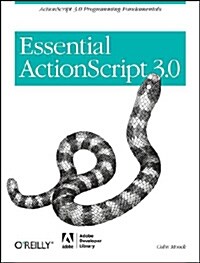 [중고] Essential ActionScript 3.0: ActionScript 3.0 Programming Fundamentals (Paperback)