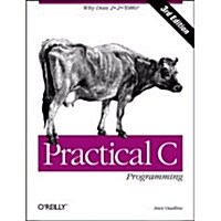 [중고] Practical C Programming: Why Does 2+2 = 5986? (Paperback, 3)