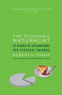 The Economic Naturalist (Hardcover)