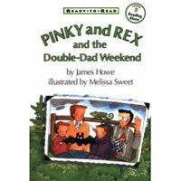 Pinky and Rex and the Double-Dad Weekend (Paperback) - Ready-To-Read Level 3