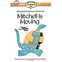 Mitchell Is Moving: Ready-To-Read Level 3 (Paperback)