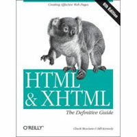 HTML & XHTML : the definitive guide 6th ed
