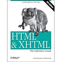 [중고] HTML & Xhtml: The Definitive Guide: The Definitive Guide (Paperback, 6)
