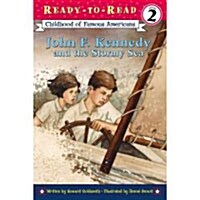 [중고] John F. Kennedy and the Stormy Sea: Ready-To-Read Level 2 (Paperback)