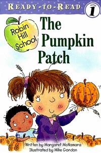 Robin Hill School. [4], The Pumpkin Patch