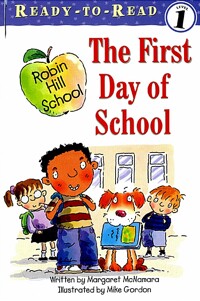 Robin Hill School. [9], The First day of school