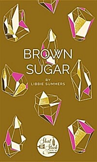 Brown Sugar (Paperback)