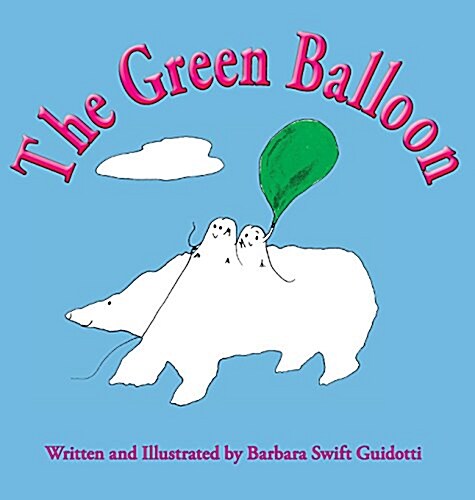 The Green Balloon (Hardcover)