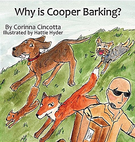 Why Is Cooper Barking? (Hardcover)