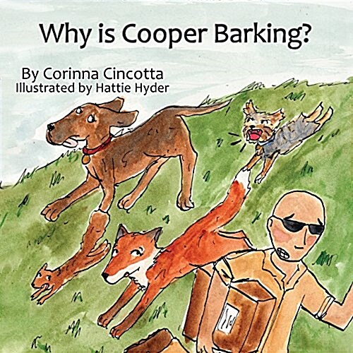 Why Is Cooper Barking? (Paperback)