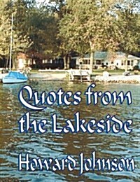Quotes from the Lakeside (Paperback)