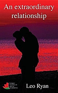 An Extraordinary Relationship (Paperback)
