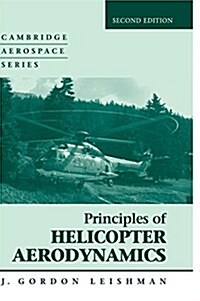 Principles of Helicopter Aerodynamics (Hardcover, 2 Revised edition)