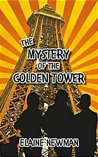 The Mystery of the Golden Tower (Paperback)
