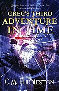 Gregs Third Adventure in Time (Paperback)